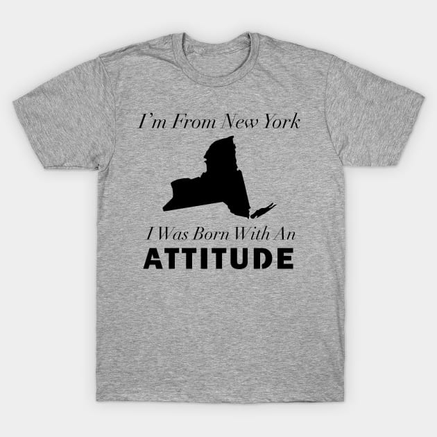 New York Attitude T-Shirt by CoastalDesignStudios